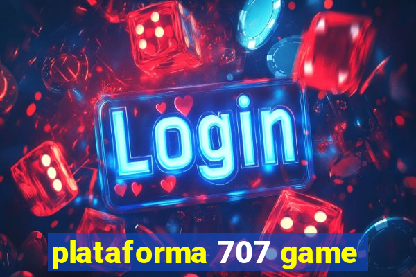 plataforma 707 game